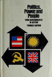 Cover of: Politics, power, and people by Thomas P. Raynor