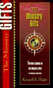 Cover of: The Ministry Gifts by Kenneth E. Hagin