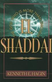 Cover of: El Shaddai: The God Who Is More Than Enough