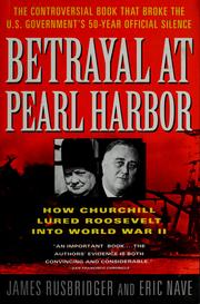 Cover of: Betrayal at Pearl Harbor by James Rusbridger