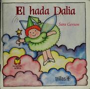 Cover of: El hada Dalia by Sara Gerson de Goldsmit