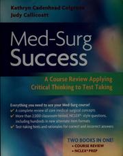 Cover of: Med-surg success: a course review applying critical thinking to test taking