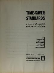 Cover of: Time-saver standards: a manual of essential architectural data, for architects, engineers, draftsmen, builders and other technicians.