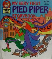 Cover of: My very first Pied piper storybook by Rochelle Larkin