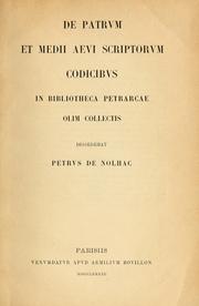 Cover of: De patrum et medii aevi scriptorum codicibus in bibliotheca Petrarcae olim collectis.