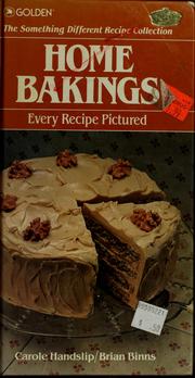 Cover of: Home bakings by Carole Handslip