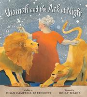 Cover of: Naamah and the Ark at Night: a lullaby