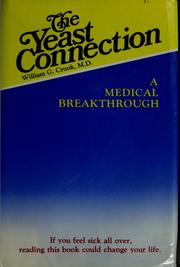 Cover of: The yeast connection by William G. Crook