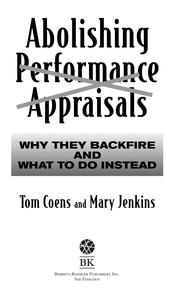 Cover of: Abolishing Performance Appraisals by Tom Coens; Mary Jenkins