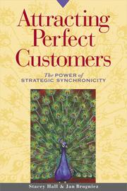 Cover of: Attracting Perfect Customers by Stacey Hall; Jan Brogniez