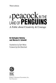Cover of: A Peacock in the Land of Penguins: A story about courage in creating a land of opportunity