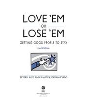 Cover of: Love Em or Lose Em by Beverly L Kaye; Sharon Jordan-Evans