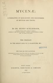 Mycenæ by Heinrich Schliemann