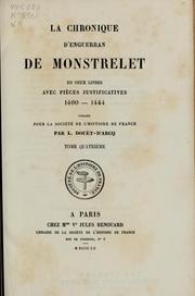 Cover of: La chronique d'Enguerran de Monstrelet by Enguerrand de Monstrelet