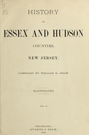 Cover of: History of Essex and Hudson Counties, New Jersey