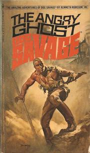 Cover of: Doc Savage. #86.: The Angry Ghost