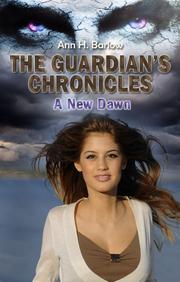 Cover of: The Guardian's Chronicles: A New Dawn