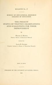 Cover of: The present status of written examinations and suggestions for their improvement by Walter Scott Monroe