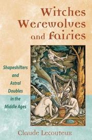 Cover of: Witches, Werewolves, and Fairies by Claude Lecouteux