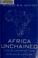 Cover of: Africa unchained