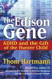 Cover of: The Edison Gene by Thom Hartmann, Lucy Jo Palladino