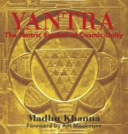 Cover of: Yantra: The Tantric Symbol of Cosmic Unity