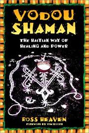 Cover of: Vodou Shaman: The Haitian Way of Healing and Power