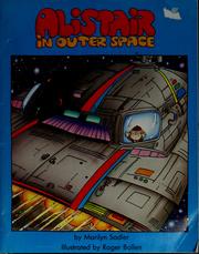 Cover of: Alistair in outer space by Marilyn Sadler