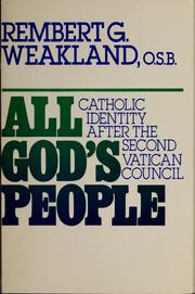 Cover of: All God's people: Catholic identity after the Second Vatican Council