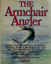 Cover of: The Armchair angler by Terry Brykczynski, David Reuther, John Thorn
