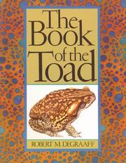 The book of the toad by Robert M. DeGraaff