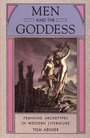 Men and the Goddess by Tom Absher
