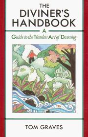 Cover of: The Diviner's Handbook: A Guide to the Timeless Art of Dowsing