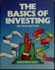 Cover of: The basics of investing by Benton E. Gup