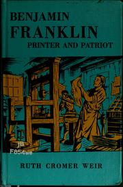 Cover of: Benjamin Franklin, printer and patriot.