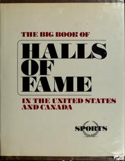 Cover of: The Big book of halls of fame in the United States and Canada by Paul Soderberg, Helen Washington