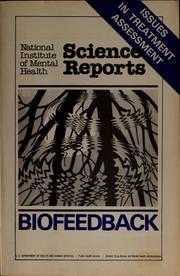 Cover of: Biofeedback: issues in treatment assessment