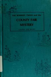 Cover of: The Bobbsey Twins and the County Fair Mystery