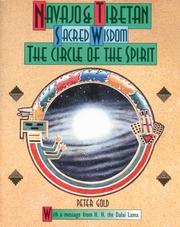 Cover of: Navajo & Tibetan sacred wisdom: the circle of the spirit