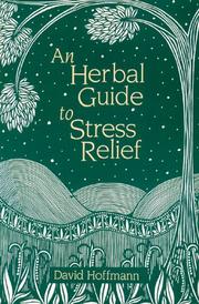 Cover of: An herbal guide to stress relief