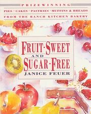Fruit-sweet and sugar-free by Janice Feuer