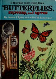 Cover of: Butterflies, skippers, and moths by James Sterling Ayars