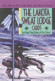 Cover of: The Lakota sweat lodge cards: spiritual teachings of the Sioux