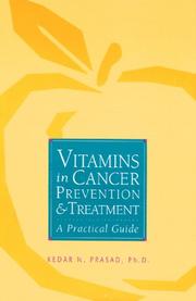 Cover of: Vitamins in cancer prevention and treatment by Kedar N. Prasad