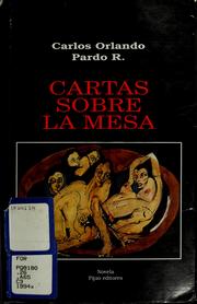 Cover of: Cartas sobre la mesa by Carlos Orlando Pardo