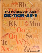 Cover of: The Christian student dictionary.