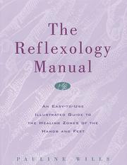 Cover of: The reflexology manual by Pauline Wills
