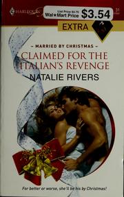 Cover of: Claimed for the Italian's Revenge