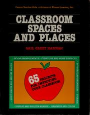 Cover of: Classroom spaces and places by Gail Greet Hannah
