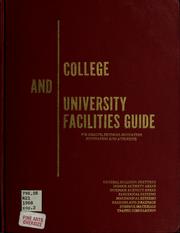 Cover of: College and university facilities guide for health, physical education, recreation, and athletics. | National Facilities Conference (4th 1967 Indiana University)